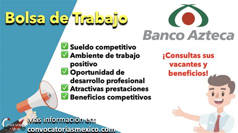 vacantes banco azteca|bolsas de trabajo azteca.